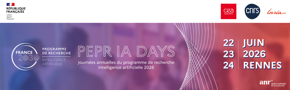 PEPR IA Days - Journées annuelles du programme de recherche Intelligence artificielle>